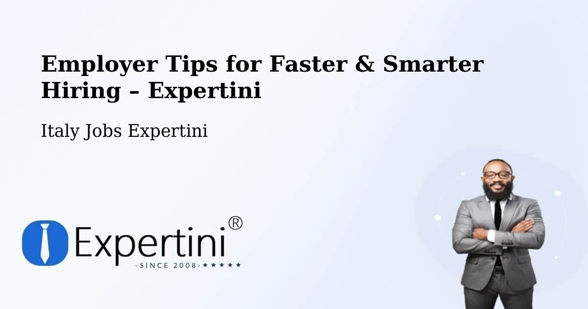 Employer Tips for Hiring & Recruitment – Albuzzano - Albuzzano, Italy Jobs Expertini