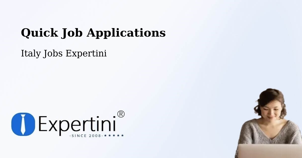 Quick Apply Feature – Albuzzano - Italy Jobs Expertini
