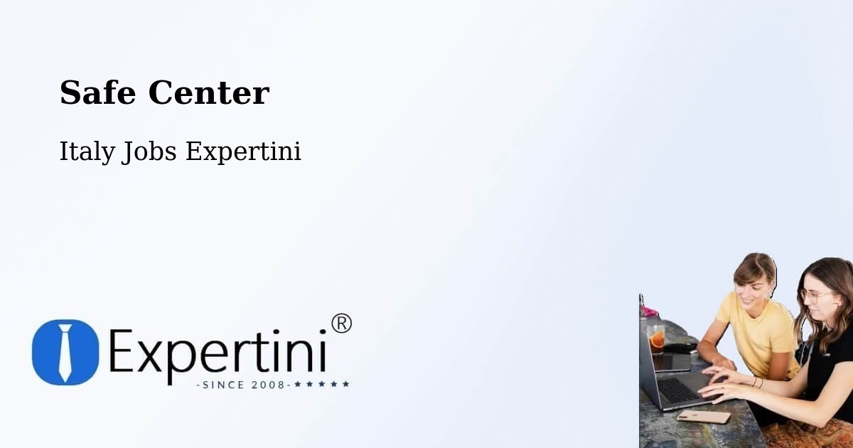 Safety Center – Albuzzano - Italy Jobs Expertini