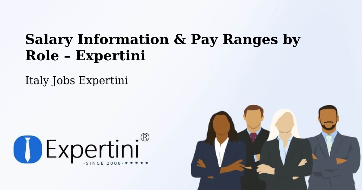Salary Information & Pay Ranges – Albuzzano - Albuzzano, Italy Jobs Expertini